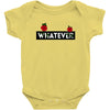 Whatever Baby Bodysuit