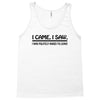 i came i saw i was politely asked to leave t shirt large funny sarcasm Tank Top
