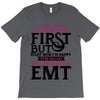Maybe I Was Too Late To Be His First But Right Now I'm Happy To Be His T-Shirt