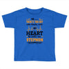 There's This Boy Who Stole My Heart He Calls Me Stepmom Toddler T-shirt