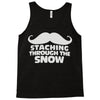 mustaching through snow Tank Top