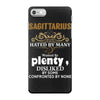 Sagittarius Hated By Many Wanted By Plenty Disliked By Some Confronted iPhone 7 Case