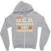 i have o.c.d obsessive cat disorder Zipper Hoodie
