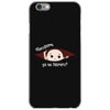 Disculpame Ya Es Febrero? iPhone 6/6s Case