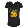 i have the body of a god Maternity Scoop Neck T-shirt