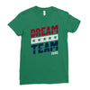 dream team Ladies Fitted T-Shirt