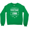 original parts vintage established 1990 perfectly aged Crewneck Sweatshirt