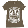 If Things Better 1988 Age Approach Magnificent Ladies Fitted T-Shirt