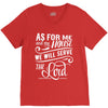 As For Me And My House We Will Serve The Lord V-Neck Tee