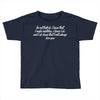 i'm not ferfeck i know that i make mistakes i know i do Toddler T-shirt