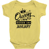 Queens Are Born In January Baby Onesie