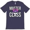 master class T-Shirt