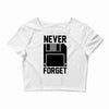 never forget floppy disk Crop Top