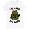 slappa da bass Ladies Fitted T-Shirt