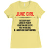 June Girl Hated By Many Ladies Fitted T-Shirt
