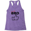 it's ok bro  funny Racerback Tank