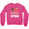 Halloween Kings Are Born In September Crewneck Sweatshirt
