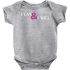 i can &amp; i will Baby Bodysuit