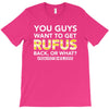 You Guys Want To Get Rufus Back or What Sametimeless T-Shirt