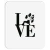 LOVE MY DOG Mousepad