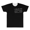 I Forgive You All Over Men's T-shirt