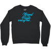 normal people wassy me Crewneck Sweatshirt