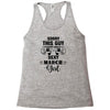sorry this guy is already taken by a super sexy  march girl Racerback Tank