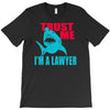 im a lawyer T-Shirt