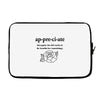 Appreciate Laptop sleeve