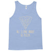 all i care about is pizza Tank Top