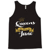queens are born in june Tank Top