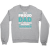 i'm a proud dad of a freaking awesome teacher. (yes she bought me this Crewneck Sweatshirt
