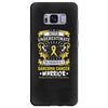 Never Underestimate the Strength of a Sarcoma Cancer Warrior Samsung Galaxy S8 Plus