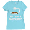 what would macgyver do Ladies Fitted T-Shirt