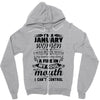 I Am A January Women Zipper Hoodie