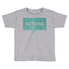 louder than words Toddler T-shirt