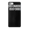 good weed iPhone 7 Case