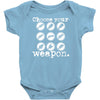 choose your weapon guitar Baby Onesie