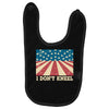 I Don't Kneel Baby Bibs