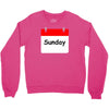 title of day of the week sunday day of the week Crewneck Sweatshirt