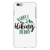 Daddy's Hiking Buddy iPhone 6 Plus/6s Plus Case