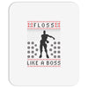 floss like a boss Mousepad