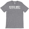 kiss me im lesbian T-Shirt