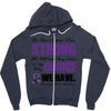 we don't know how strong we are until being strong is the only choice Zipper Hoodie