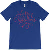 happy valentines day T-Shirt