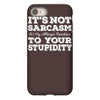 it's not sarcasm...to your stupidity iPhone 8