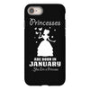 Princesses Are Born In January iPhone 8