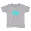 i'm a chiropractor Toddler T-shirt