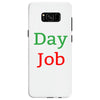 day job Samsung Galaxy S8
