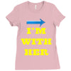i am with her Ladies Fitted T-Shirt